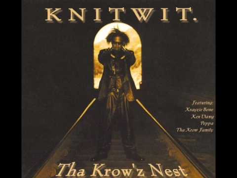 Knitwit - Tha Krow'z Nest (2000) (San Diego, CA)