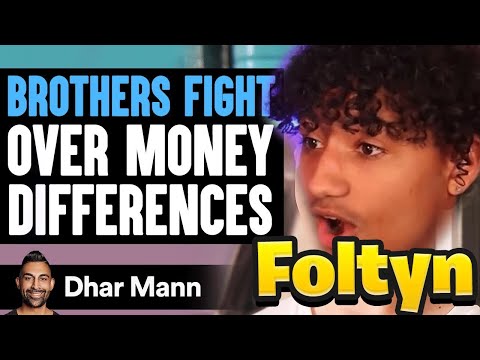 BROTHERS FIGHT Over MONEY DIFFERENCES.. 🤑 | Foltyn Reacts