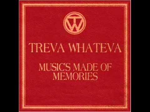 treva whateva music made of memories