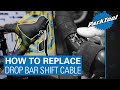 How To Replace Drop Bar Shift Cable