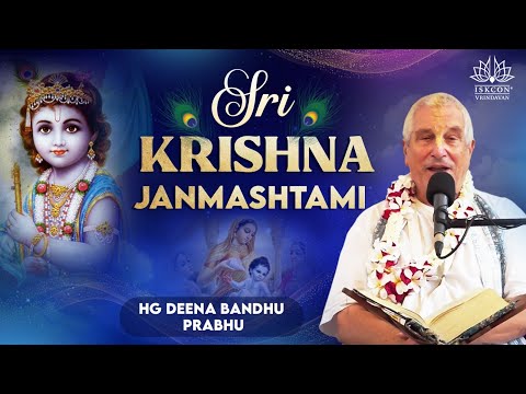 H.G. Deenabandhu Prabhu_Janmashtami Special Class_07.09.2023