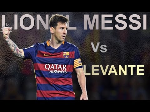 Lionel Messi Vs Levante (Home) ● 2015-16 ● 720p 50fps ||HD||