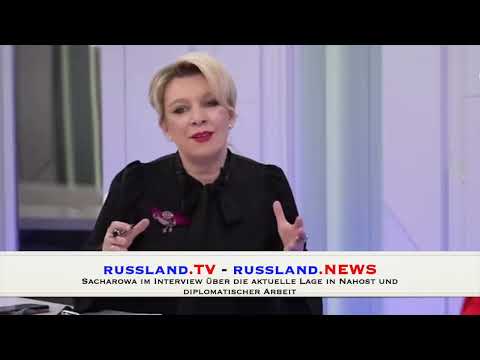 Sacharowa im Interview über die aktuelle Lage in Nahost und diplomatischer Arbeit