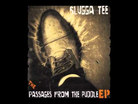Slugga Tee - The Reunion ( Prod by Gadget )