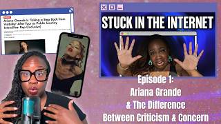 Download lagu Ariana Grande & The Difference Between Criticism & Concern mp3 Download lagu Ariana Grande & The Difference Between Criticism & Concern mp3