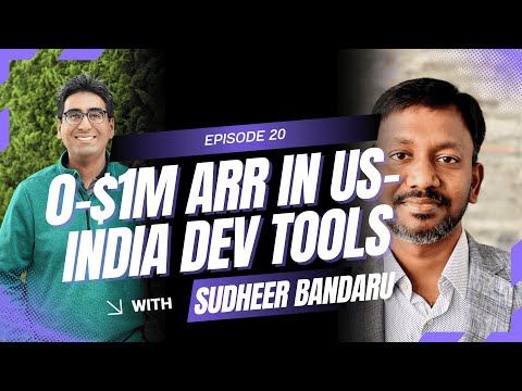 From Zero to $1M ARR: Building a US–India Enterprise Dev Tools Startup