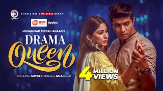 Drama Queen | ড্রামা কুইন | New Natok 2020 | Tawsif Mahbub | Safa Kabir | Bangla Natok 2020