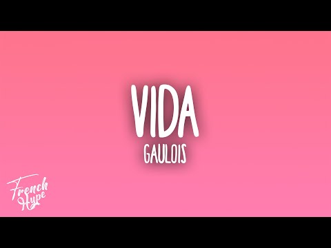 GAULOIS - VIDA (feat. Ninho & Morad)