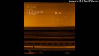Brown John - 2Perfection (RemyLBO Remix)