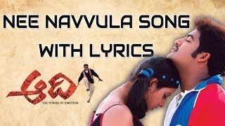 Nee Navuula Song With Lyrics ll Aadhi Movie  ll  J