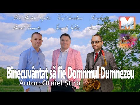Ioanid Netbai - Binecuvântat să fie Domnul Dumnezeu