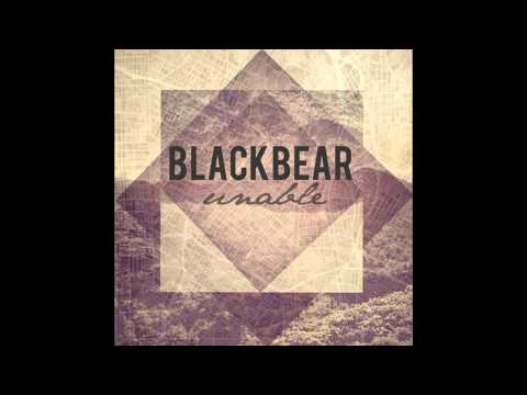 Blackbear - Unable (HD)
