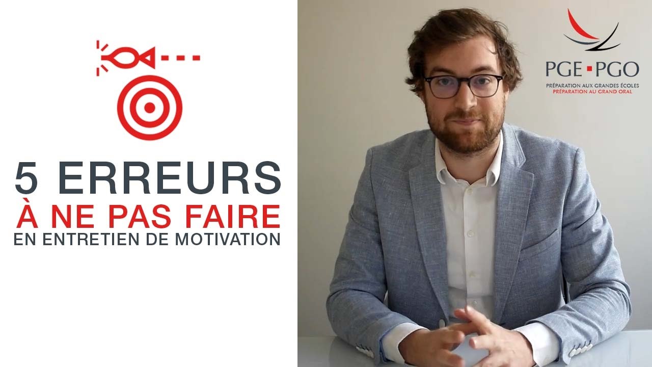 PGE - PGO / Les 11 erreurs les plus fréquentes en entretien ! (1ERE PARTIE)