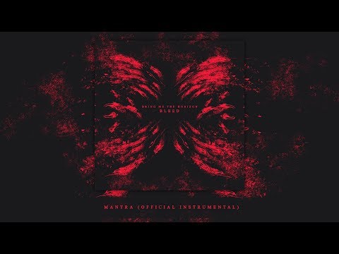 Bring Me The Horizon Mantra Official Instrumental