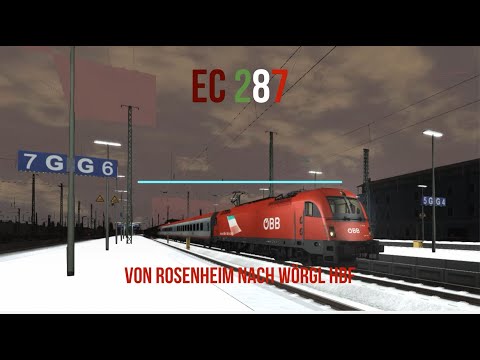 #CabRide | EC 287 | Rosenheim - Wörgl Hbf | Train Simulator