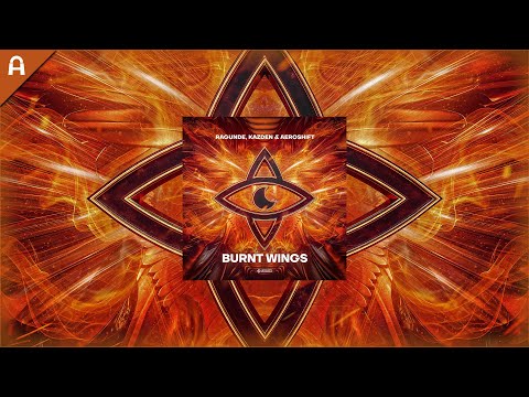 Ragunde, Kazden & Aeroshift - Burnt Wings