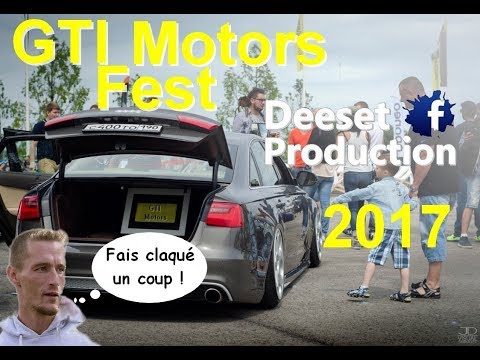 GTI FEST 2017 - Deeset Prod
