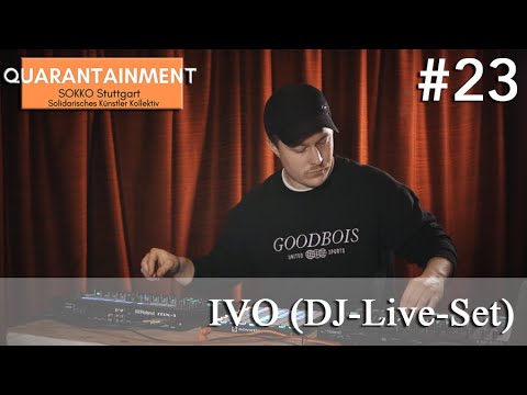 Quarantainment #23 - IVO (DJ Live-Set) (14.04.2020)