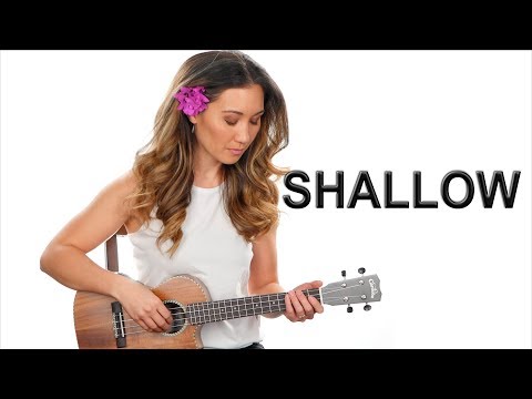 Shallow - Lady Gaga/Bradley Cooper Ukulele Tutorial with Fingerpicking, Chords, and Play Along