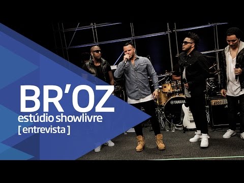 Pausa na carreira, hits de sucesso e os fãs - Br'oz no Estúdio Showlivre 2016