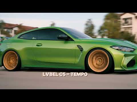 Lvbel C5 - Tempo | slowed version