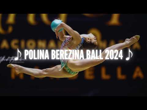 Polina Berezina Ball 2024 (Music)