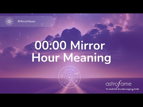 🔮 00:00 Mirror Hour – A Powerful Reset & Infinite Possibilities! 🔮