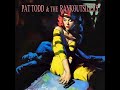 Pat Todd & The Rankoutsiders - You Might Be Through With The Past, But The Past Ain't Through.... 7"