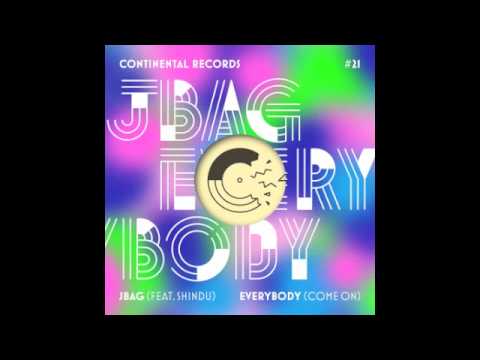 JBAG – Everybody (Come On) (radio edit) [feat. Shindu]