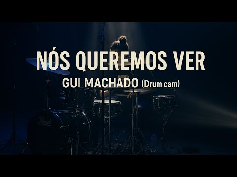Nós queremos ver (Alessandro Vilas Boas) // DRUM CAM - GUI MACHADO