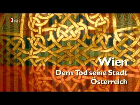 Schaetze der Welt - Wien - Dem Tod seine Stadt - Dokumentation - Deutsch