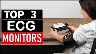 Top 3 Best ECG Monitors in 2025
