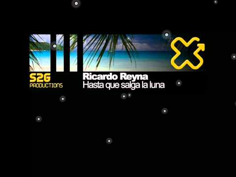 Ricardo Reyna - Hasta que salga la Luna HD (Dave Ramone Mix)