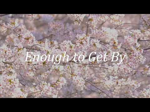 【Enough to Get By】Daniel Gunnarsson for BGM (Sakura Background)