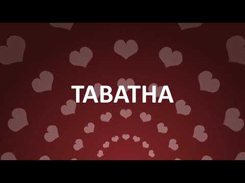 HAPPY BIRTHDAY TABATHA