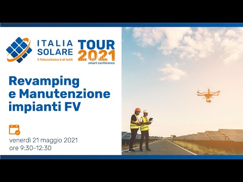 Revamping & manutenzione impianti FV | 21 maggio 2021