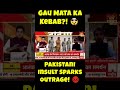 Pakistani Insults Gau Mata Hindu Community Reacts Big Controversy Shortsfeed India War