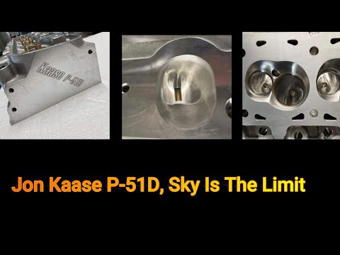 Exclusive: Jon Kaase's New P51-D Cylinder Head, Sky Is The Limit , 450+ CFM @ .800 Out Of The Box