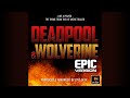 Like A Prayer From Deadpool Wolverine Trailer Epic Version Epic Geek