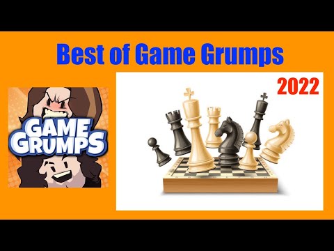 Best of Game Grumps: Chess (2022)