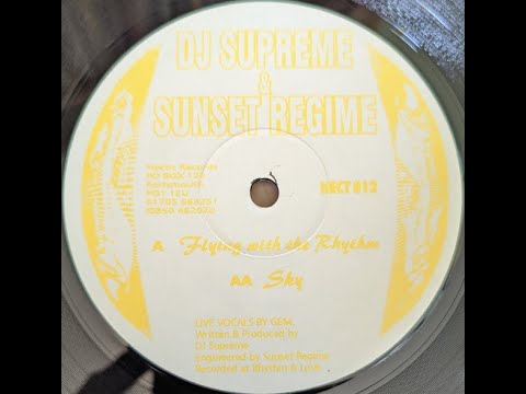 Supreme & Sunset Regime - Flying With the Rhythm
