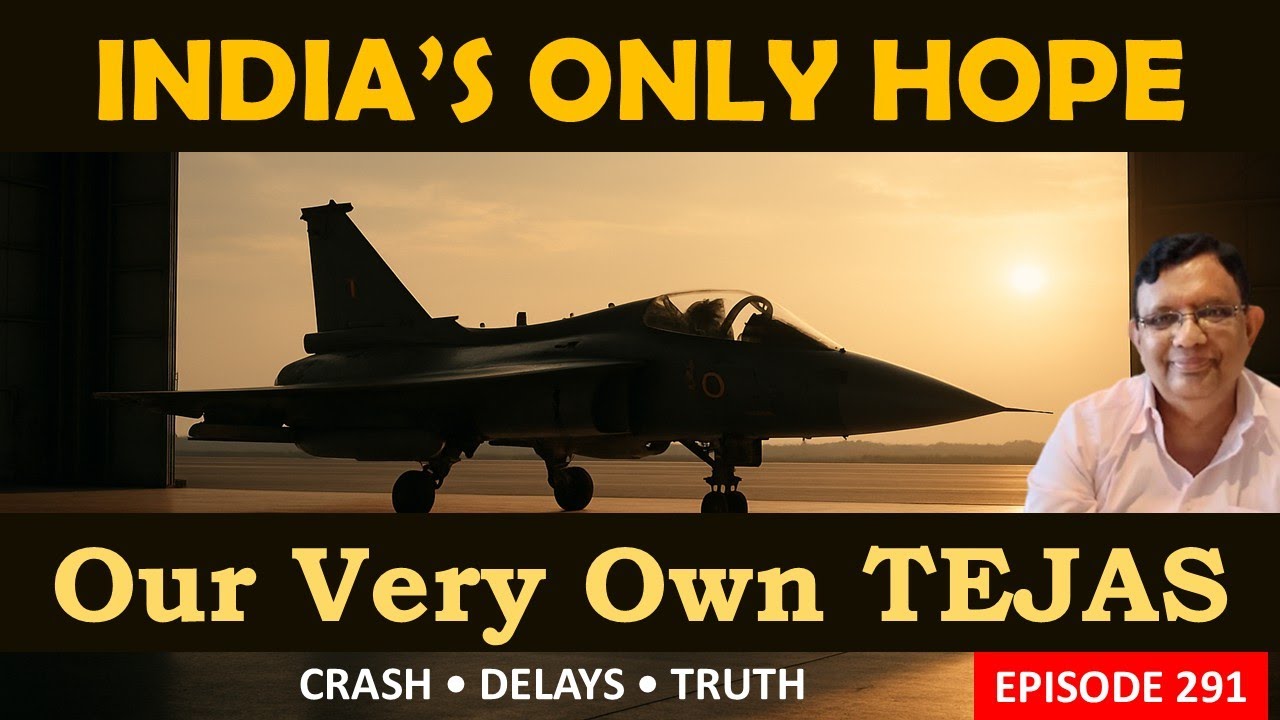 The Tejas Story: Crash, Delays & India’s Defense Reality