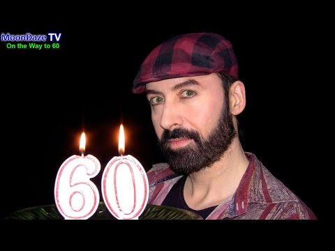 MoonDaze TV - On the Way to 60
