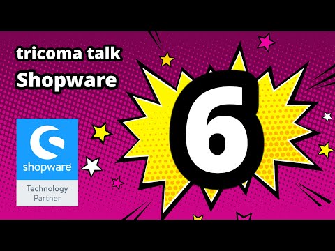 tricoma talk 004 - Shopware 6 Anbindung - Warenwirtschaft und ERP für Ihren Shop