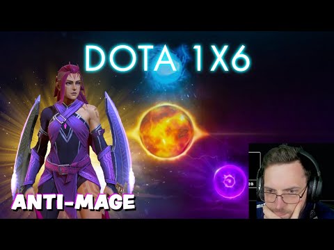 DOTA 1X6 - ANTI-MAGE