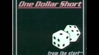 One Dollar Short - The Showdown