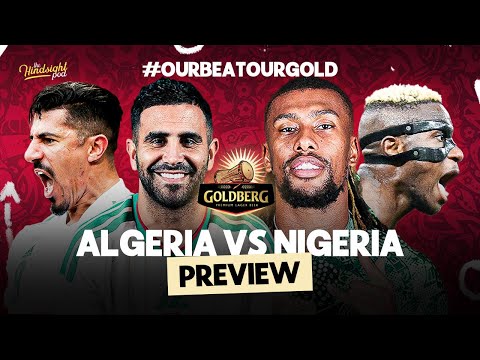 Will The Super Eagles Get Revenge? || Nigeria vs Algeria Preview || AFCON 2025