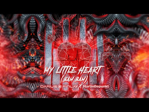 Darius & Finlay x MartinBepunkt - My Little Heart (Bam Bam)