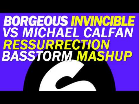 Borgeus - Invincible VS Michael calfan - Resurrection [BASSTORM MASHUP]