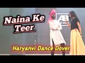 Naina Ke Teer Dance Video Renuka Panwar Vikram Pannu Harayanvi Dance Video